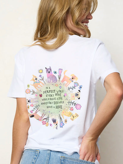 Cotton Comfy Tee Shirt - Every Dog Has A Home